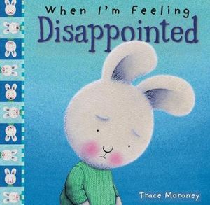 when-i-m-feeling-disappointed