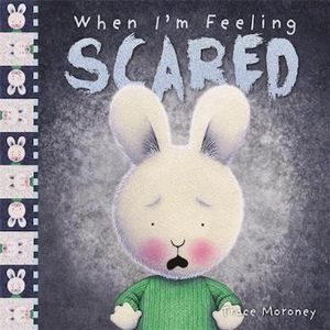 when-i-m-feeling-scared