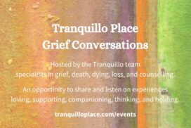 Grief Conversations - Tranquillo Place